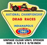 Nhra National Championship Indianapolis 1961 - Vintage 90'S Vinyl Decal Sticker. Fixed Price $9.42.